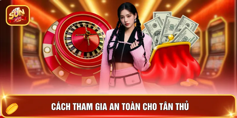 Casino Trực Tuyến - Hấp Dẫn Với Hàng Trăm Trò Hấp Dẫn 24/7 4 Cách tham gia an toàn cho tân thủ